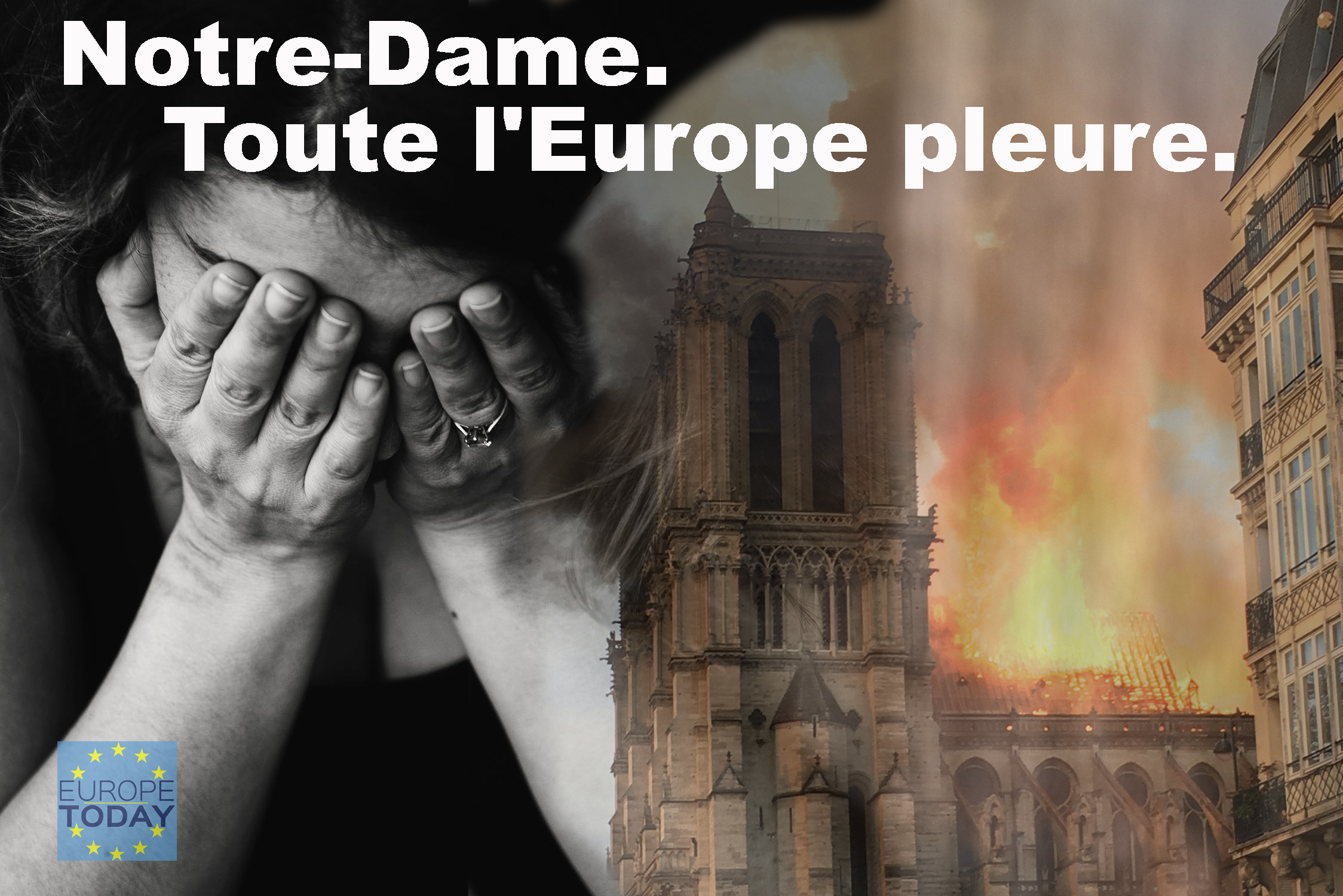 Read more about the article Notre-Dame de Paris. Europe is weeping